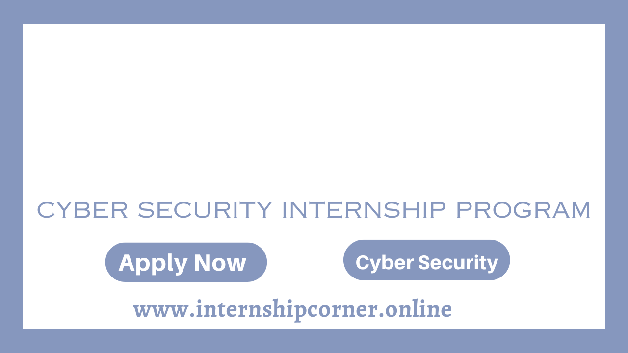 Cyber Security Internship Program